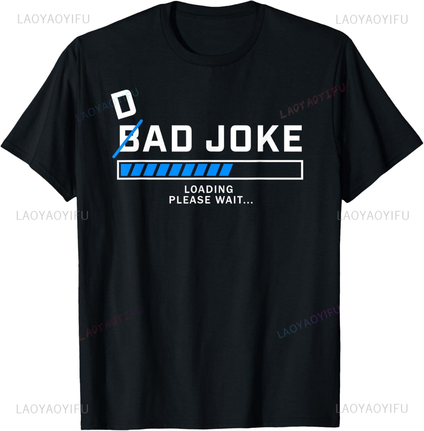 

Mens Dad Joke Loading Funny Bad Joke Daddy Fathers Day TShirt Print Original Design Gifts T Shirts Individuality Camisas S