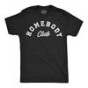 Mens Funny T Shirts Homebody Club Sarcastic Introverted Tee For Men