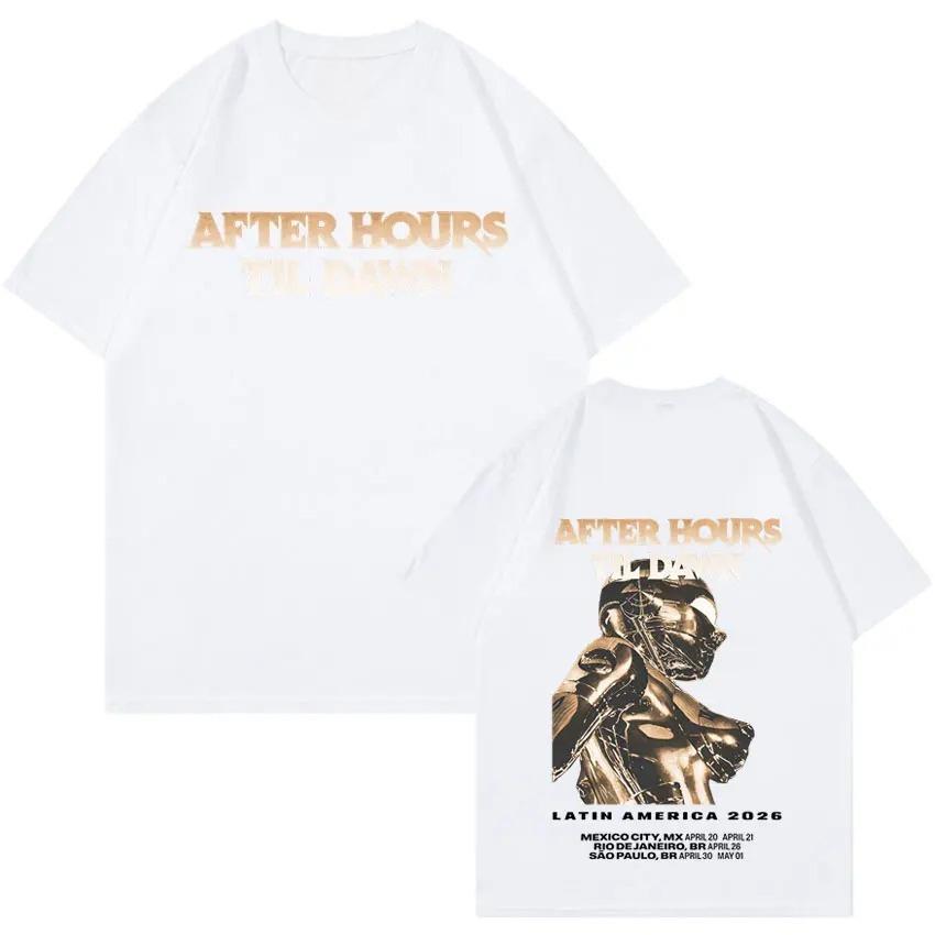 Fans Music Crewneck Loose Tee The Weeknd After Hours Til Dawn World Tour Fashion Cotton Short Sleeves Tshirt Cozy Clothing