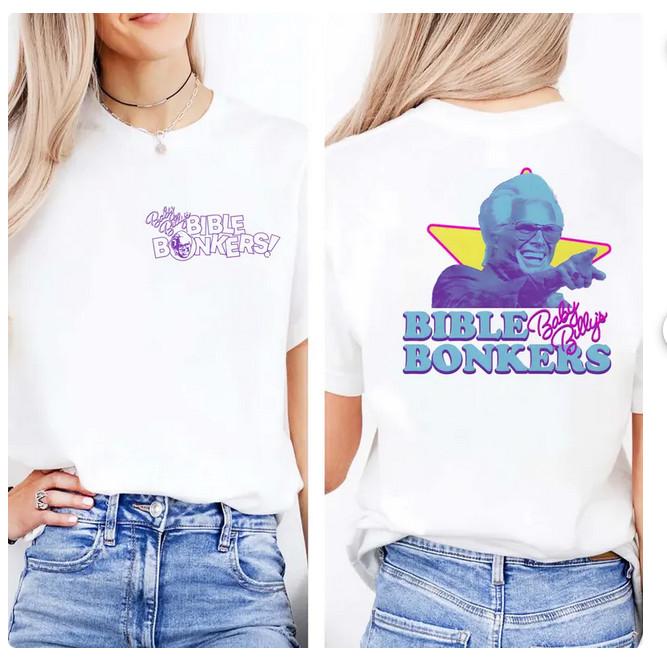 Uncle Baby Billy Bible Bonkers Shirt, Misbehavin Tour Shirt.
