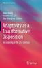Kniha Adaptivity As a Transformative Disposition : for Learning In the 21st Century