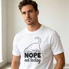 Funny Cat Lover Unisex Cotton T Shirt Nope Not Today Streetwear Summer Tops Oversized T Shirt Y2k Top Harajuku
