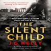 The Silent Child by J.G. Kelly Paperback Book 9781529357820