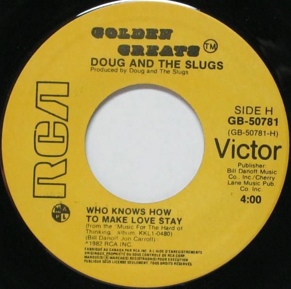 7-дюймовая пластинка DOUG THE SLUGS Who Knows How To Make Love Stay M GB50781 RCA Victor 1982 Канада Рок Б/у