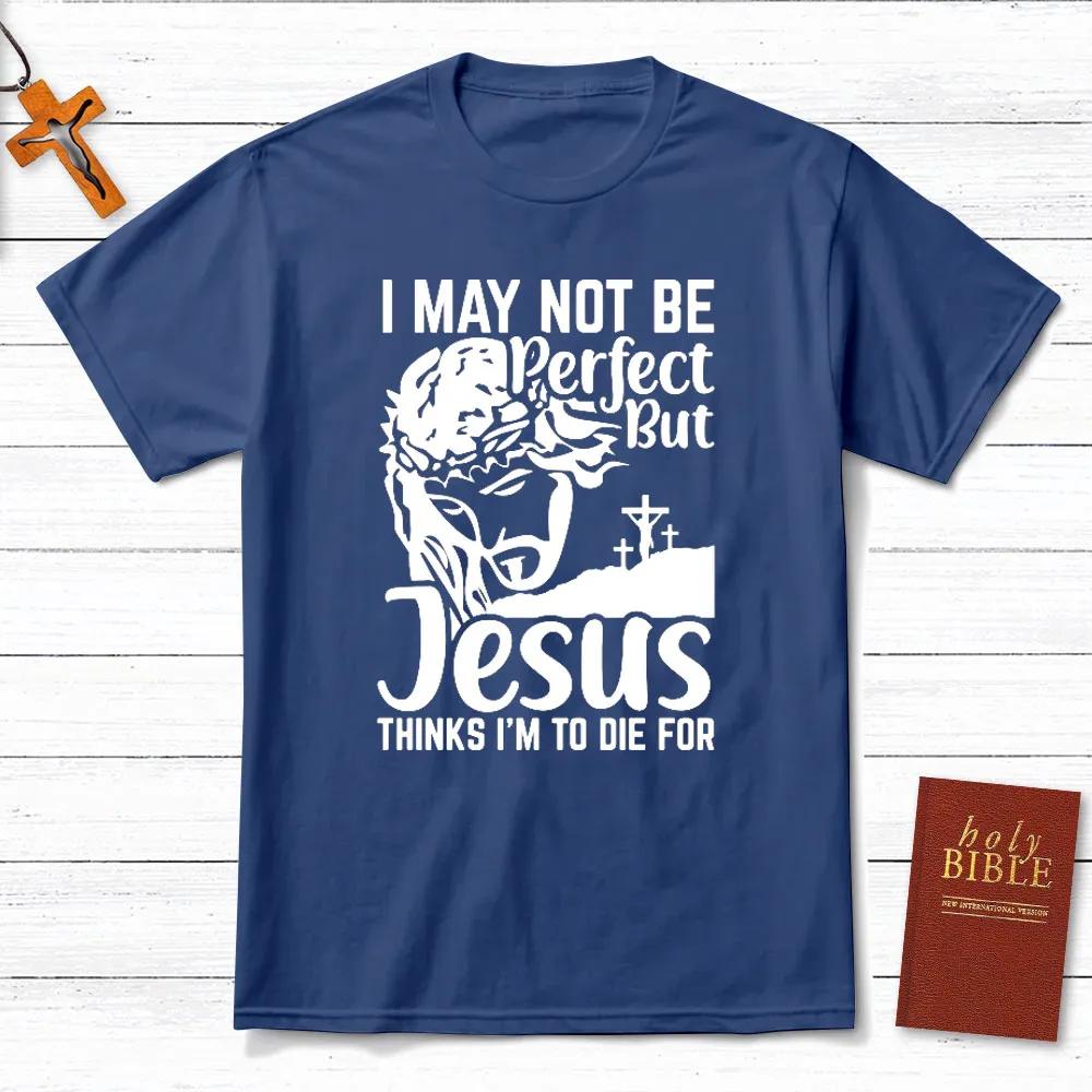 Ich bin nicht perfekt, aber Jesus T-Shirt für Herren und Damen, kurzärmelige Baumwoll-T-Shirts, Herrenbekleidung, Sommerbluse, Oversize-Oberteile