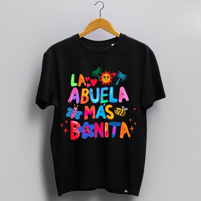 

La Abvela Mas B0nita, Abvela Latina Grandmother Graphic unisex T-shirts S