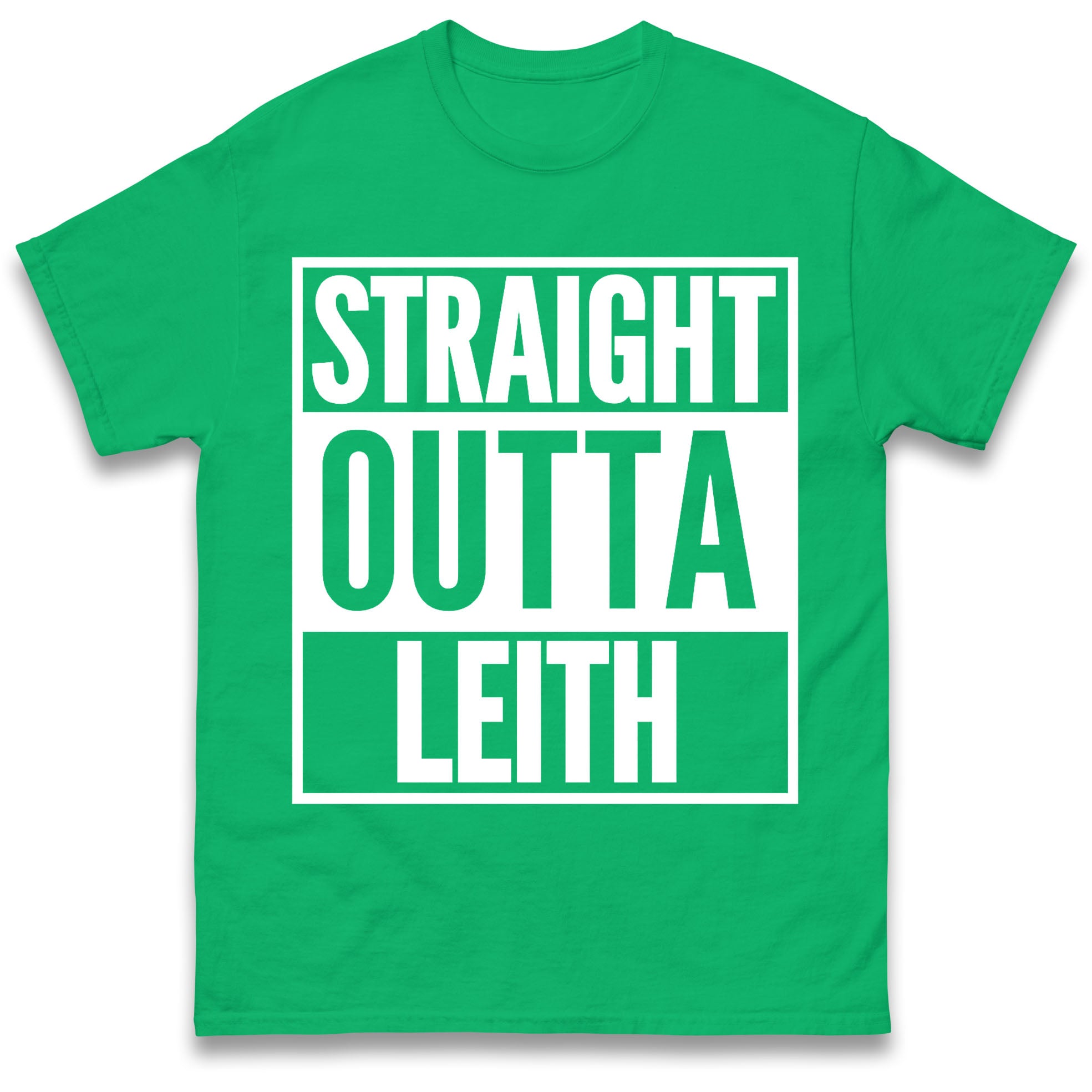 

Straight Outta Leith T Shirt Tshirt Mens Womens Unisex Tops Tees 2XL
