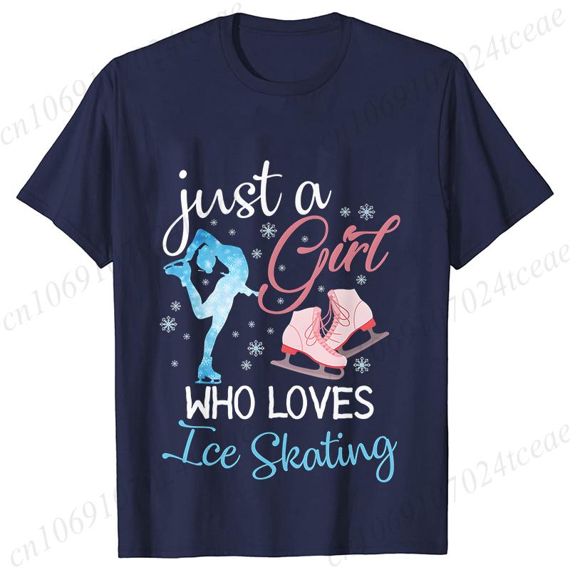 Funny Just A Girl Who Loves Ice Skating Tshirt Unisex Summer Cute  T Shirt Short Sleeve Skating Graphic Shirt Unisex Clothing