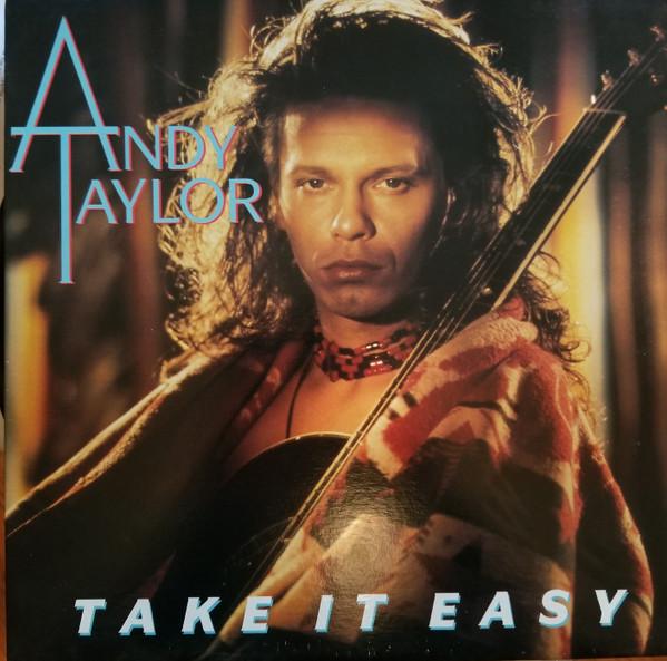 

12inch Record ANDY TAYLOR Take It Easy 7867950 Atlantic 1986 Canada Rock Used
