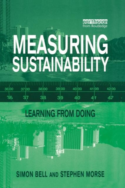 The Measuring Sustainability : Learning From Doing Book