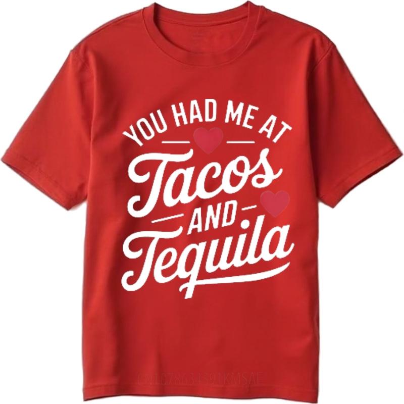 Summer top Printed Boys Oneck tshirt Cotton You Had Me At Tacos And Tequila Fashion Tee Teenagers Tshirt Oversized Tshirt S