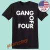 GANG OF FOUR Tour Collection Black Gift For Fan S To 5XL  BL729 Unisex T-Shirt