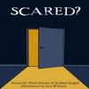 Scared by Neal Zetter Paperback Book 9781912745142