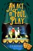 An Act of Foul Play by T E Kinsey Paperback Book 9781542031486