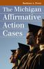 Libro The Michigan Affirmative Action Cases