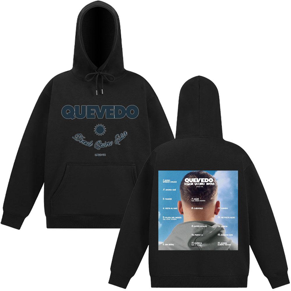 Rapper QUEVEDO Donde Quiero Estar Harajuku Hoodie Unisex Oversized Sweatshirt Long Sleeve Loose Fashion Man's Hoodies Streetwear