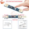 DC 5-24V Touch Sensitive Switch Module 4A Line Light Cabinet Light LED Infinite Dimming Control Smart Sensor Induction Switch