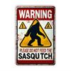 Tin Sign Warning Please Do Not Feed the Sasquatch Bigfoot Metal Vintage Rustic Wall Decor Indoor Outdoor Safety Notice Plaque