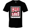 Good N Loud Music Madison T Shirt