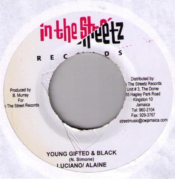 

7inch Record LUCIANO / ALAINE - Young Gifted & Black NONE In The Streetz 2006 Jamaica Reggae, Ska & Dub Used