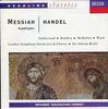 CD LONDON SYMPHONY ORCHESTRA  CHORUS  Handel  Messiah Arias And Choruse 4386372 DECCA 1992 UK Classical Used