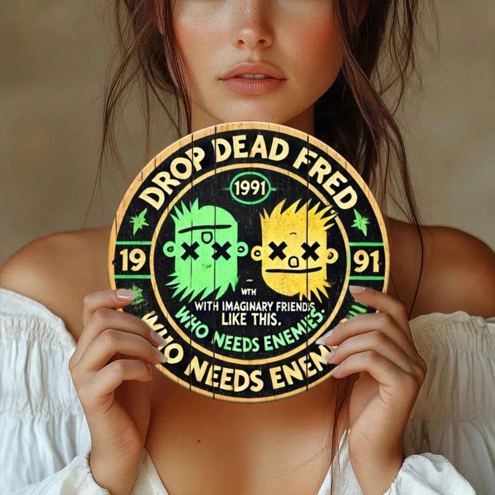 Vintage Tin Poster Drop Dead Fred Movie Wall Art Home Decor Gift 20x20