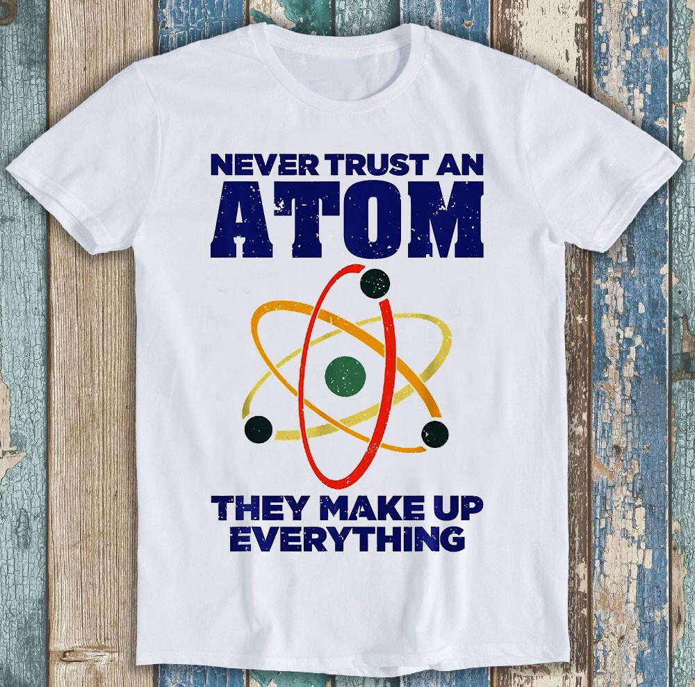 Atom Art Stem Molecule Chemistry Teacher Funny Unisex Gift Tee T Shirt 2697