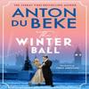 The Winter Ball by Anton Du Beke Hardback Book 9781398722293