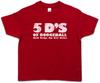 5 D's Barne T-skjorte for Gutter med Dodgeball Globo Fun And Dodge Dip Dykk Treningsstudio-