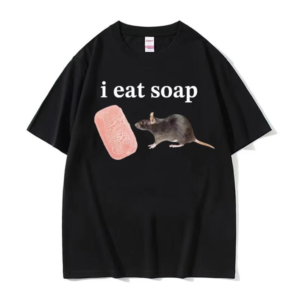 I Eat Soap Funny Cute Rat Meme Graphic Tee Shirt Men Womens Summer Casual Humor T Shirt Fashion Kawaii Male Cotton Tshirt Tops M