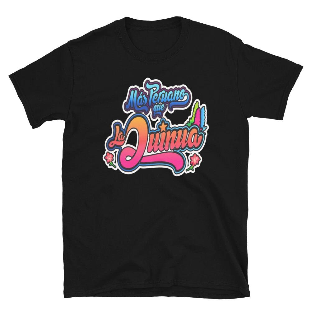 MAS PERUANO QUE LA QUINUA PERUVIAN GRAPHIC DESIGN Short-Sleeve Unisex T-Shirt L