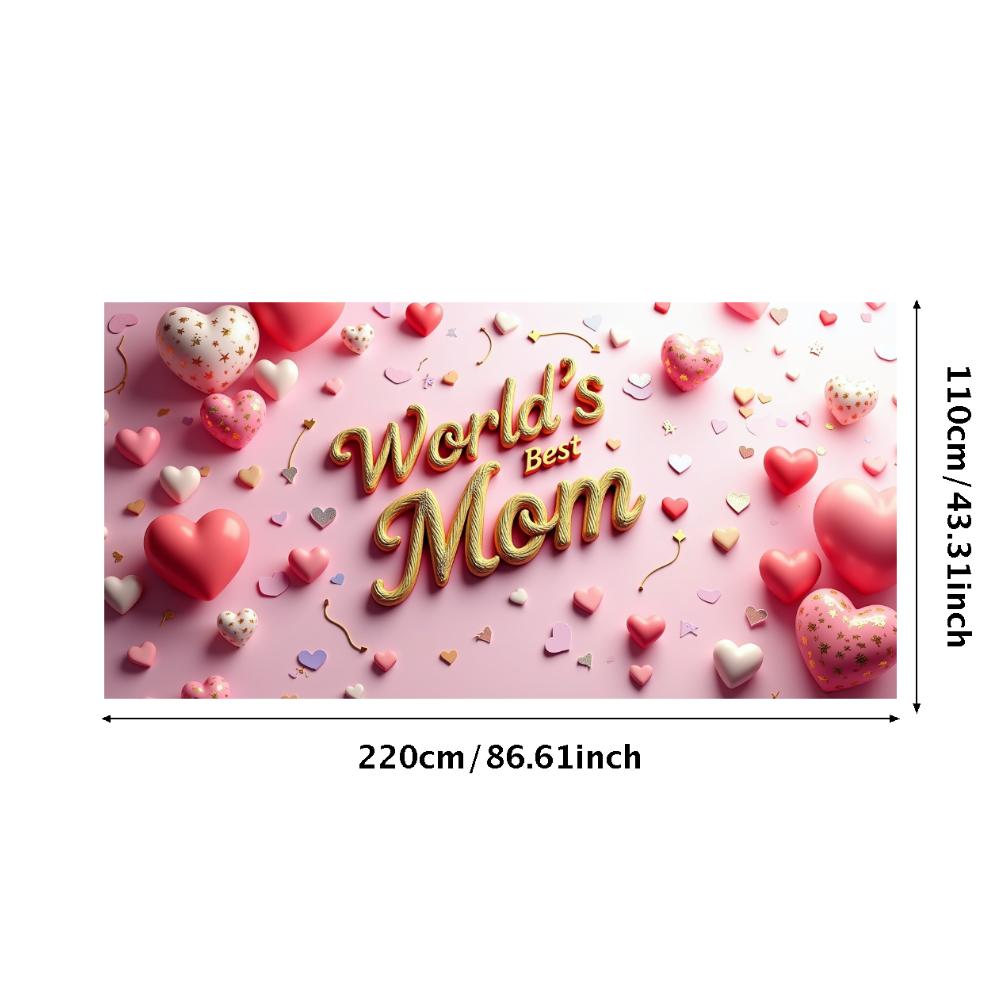 World's Best Mom Banner Heart Shaped Happy Mother's Day Party Decor Photography Background Props Family Gathering Event Backdrop