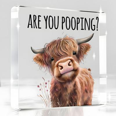 1pc Funny Highland Cow Bathroom Decor - 'Are You Pooping?' Bathroom Sign with Cute Scottish Cow, Acrylic Bathroom Decoration- Acrylic Desktop Ornament