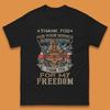 Thank You For My Freedom Mens T-Shirt Womens Tops Tees