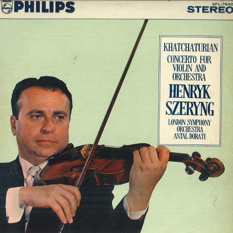 LP Record HENRIK SZERYNG, ANTAR DORATI, LONDO - Khachaturyan: Violin Concerto SFL7842 PHILIPS 1964 Japan Obi Classical Used