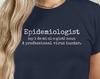 Public Health Epidemiologist and Kids Tshirt, Epidemiology Graduation Gift, 2025 Public Health Student Studying Unique Diseases and Viruses Like COVID