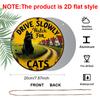2D Flat, 1pc Vintage Cat Warning Sign - Drive Slowly Watch for Cats - Aluminum Metal Plaque - Retro Farmhouse Decor - Black & Yellow Safety