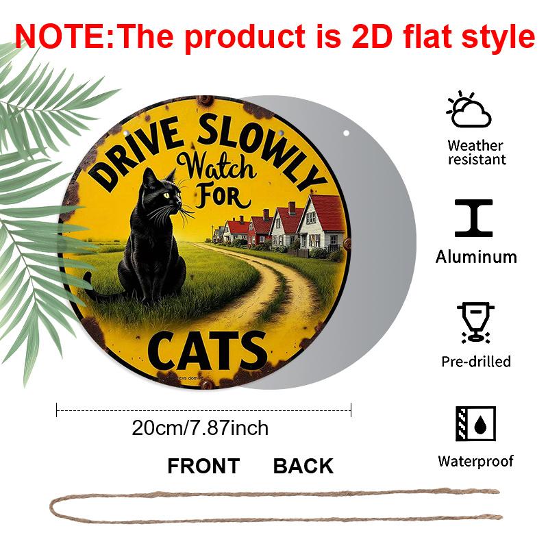 2D Flat, 1pc Vintage Cat Warning Sign - Drive Slowly Watch for Cats - Aluminum Metal Plaque - Retro Farmhouse Decor - Black & Yellow Safety