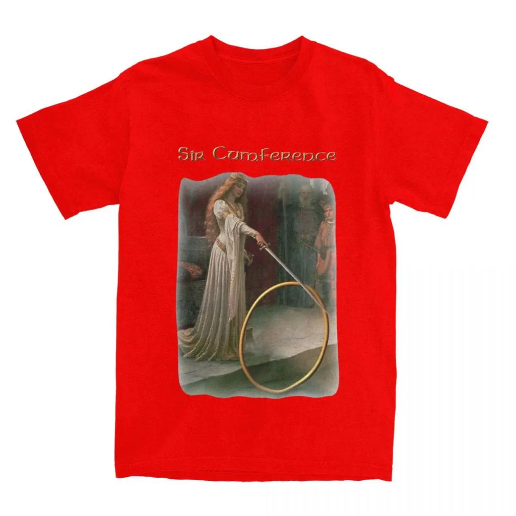 Crazy Medieval Sir Cumference T Shirt Men Women Cotton Fantasy Knight Tees Shirt Printed Clothes