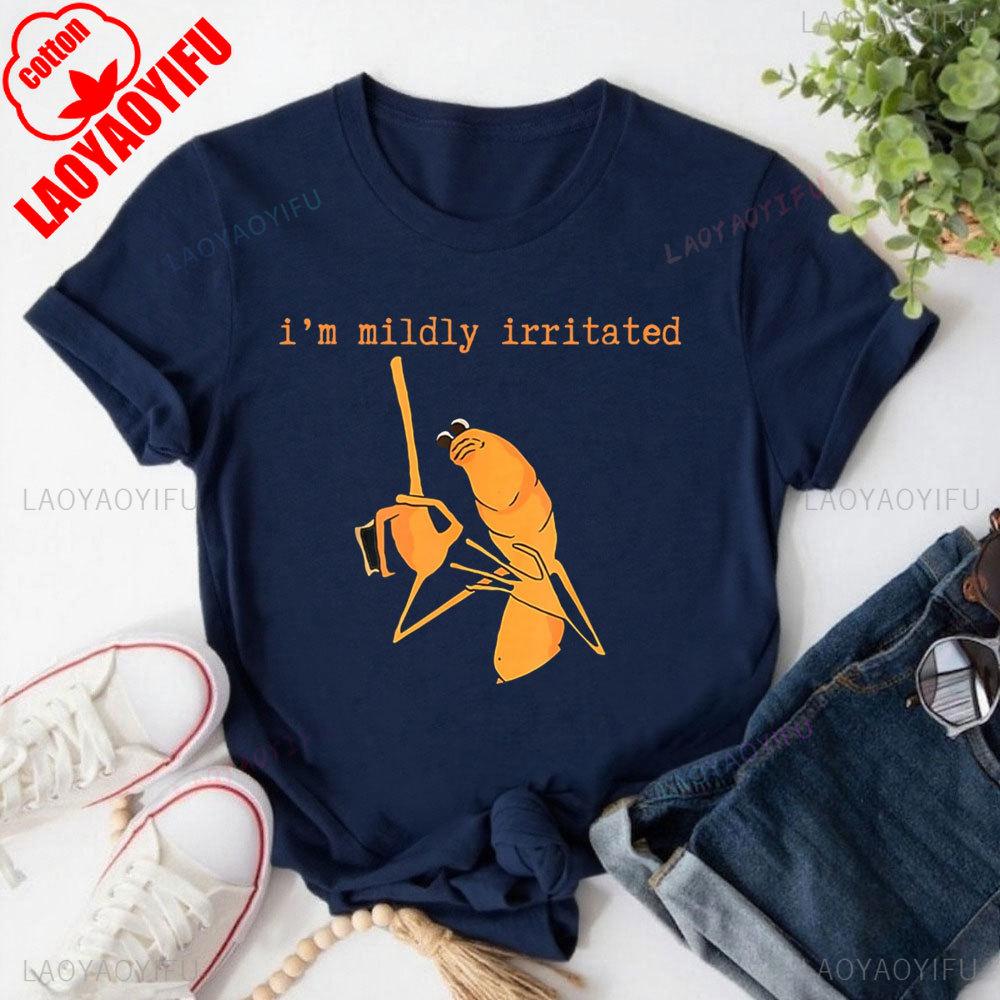Im Mildly Irritated Marcus The Worm Funny Marcus Robert TShirt Women Clothes Unisex Tees Shortsleeve T Shirt Ropa Mujer S