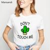 Cute Cactus Shirt Dont Touch Me Letters Print Tee Shirt Femme Summer Harajuku Kawaii Clothes Unisex White Female Tumblr T Shirt