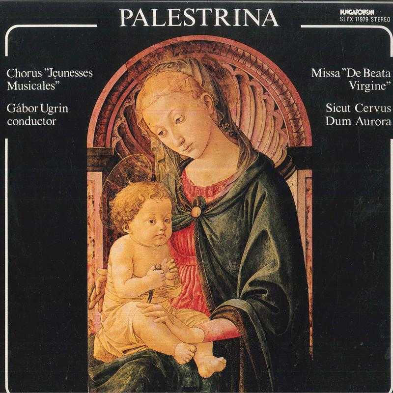 

LP Record UGRIN GABOR CHORUS JEUNESSES MUSIC Palestrina Missa De Beata Vergine SLPX11979 HUNGAROTON 197 Hungary Classical Used