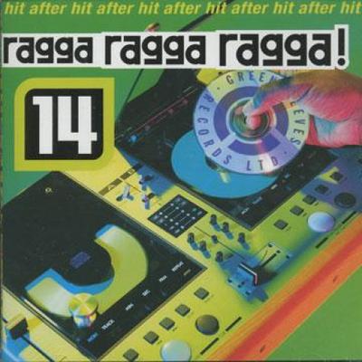 CD VARIOUS - Ragga Ragga Ragga Part 14 GRELCD256 Greensleeves 1999 UK Reggae, Ska & Dub