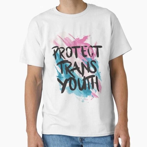 Protect Trans Youth Classic TShirt Made In UsaAus TShirt S2xl S