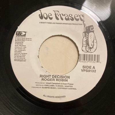7inch Record ROGER ROBIN - Right Decision VPS9132 Joe Frasier US 2008 US Reggae, Ska & Dub
