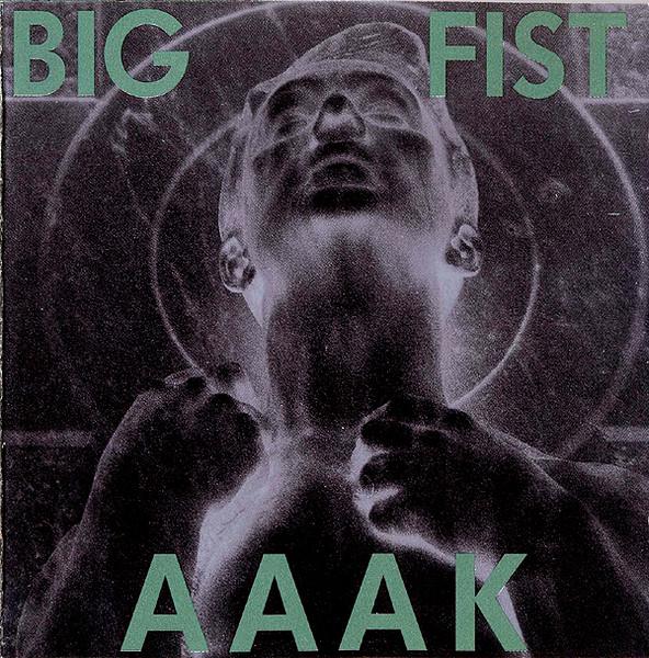 

CD AAAK - Big Fist KK056 KK Records 1990 Europe Dance & Electronica Used