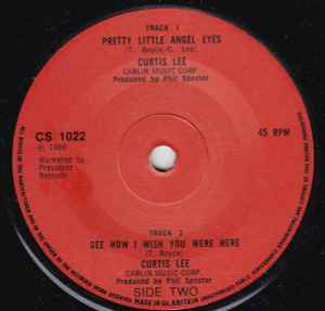 

7inch Record CURTIS LEE - Pretty Little Angel Eyes CYS1022 Charly Records UK Rock Used