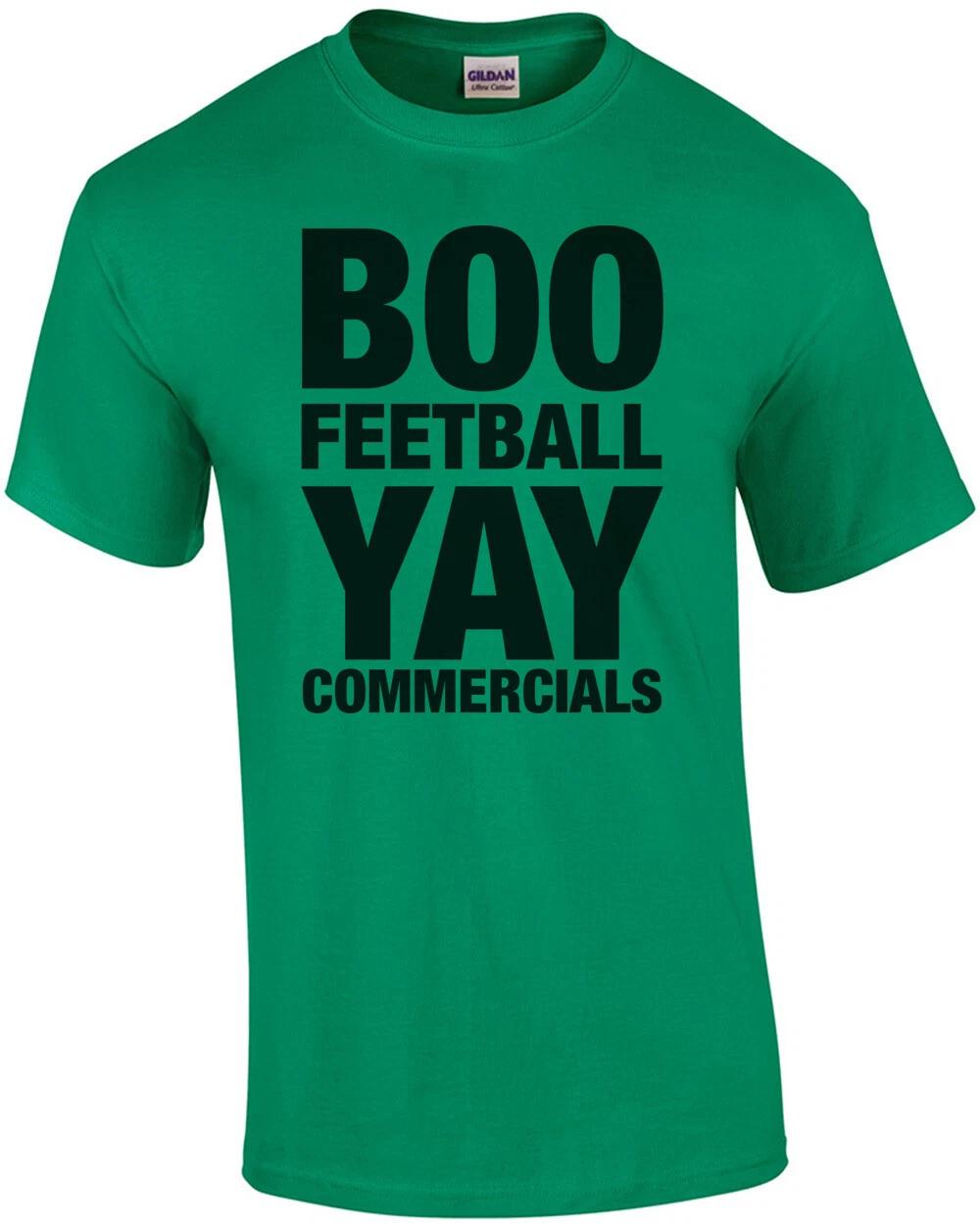 Boo Feetball Yay Commercials Funny Super Bowl Shirt M