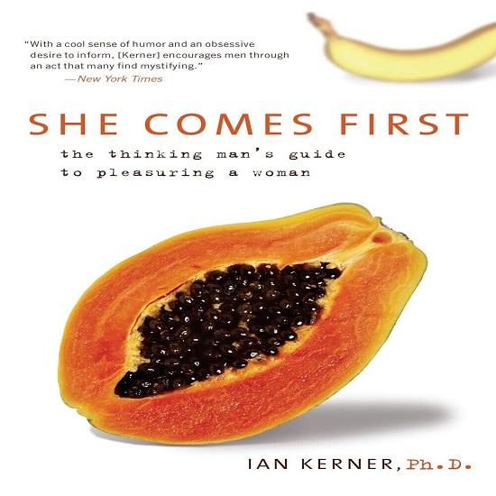 

She Comes First The Thinking Man s Guide Paperback UKN1238