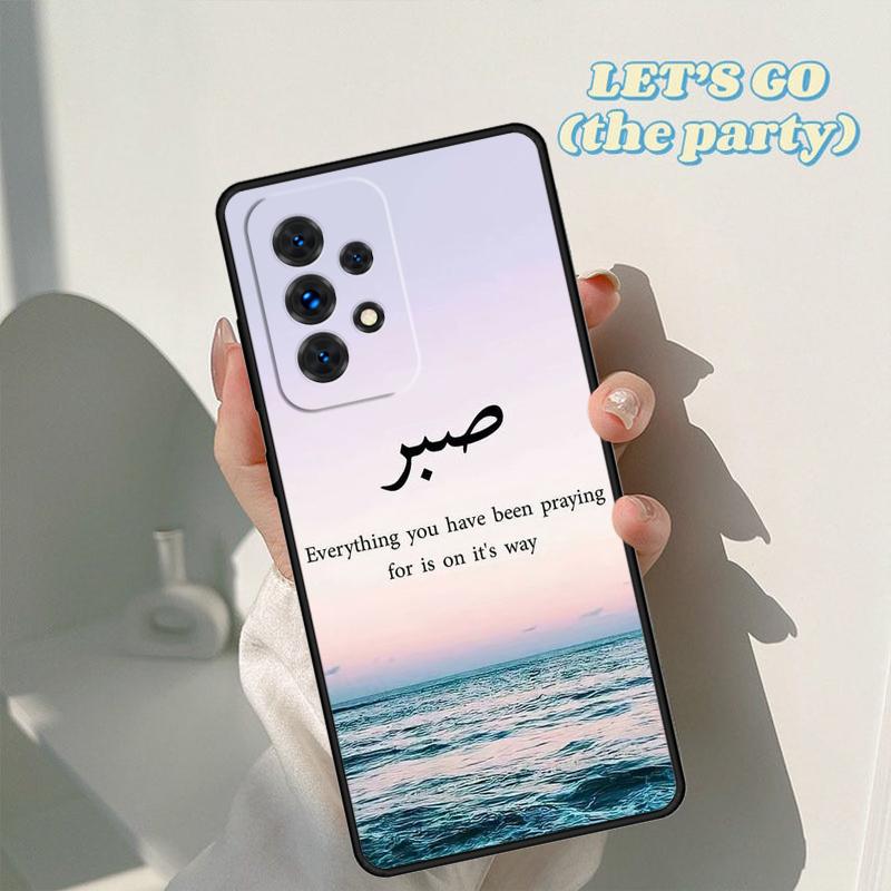 Sabr Patience phone case For Samsung Galaxy A42 A31 A40 A51 A71 A32 A80 A91 A52 A72 A73 A20e A21S A50 A70 A11 A12 Cover